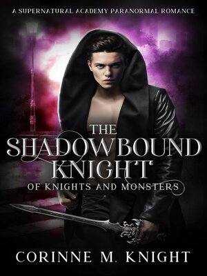 cover image of The Shadowbound Knight